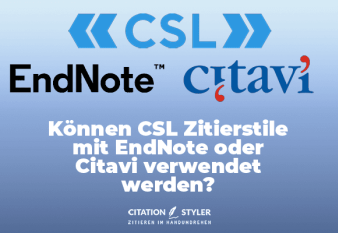 blog - Können CSL Zitierstile mit EndNote oder Citavi verwendet werden blog - Können CSL Zitierstile mit EndNote oder Citavi verwendet werden
